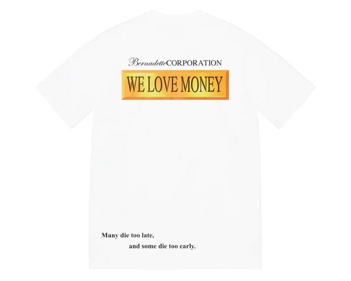 Supreme /Bernadette Corporation Money Tee