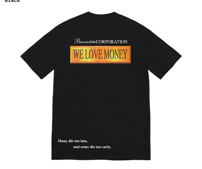 Supreme /Bernadette Corporation Money Tee